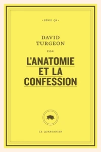 L’anatomie et la confession