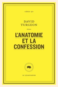 L’anatomie et la confession