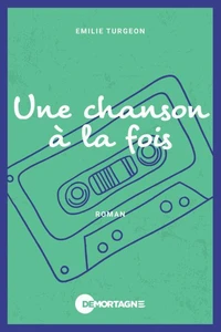 Une chanson à la fois