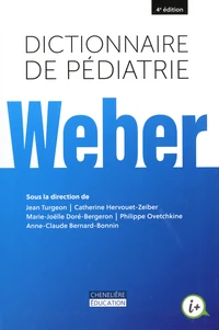 Dictionnaire de pédiatrie Weber