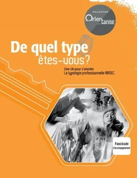 De quel type etes-vous? - fascicule d'accompagnement