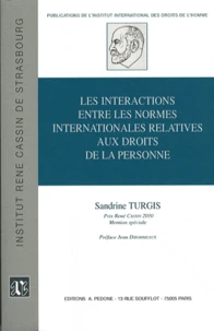 Les interactions entre les normes internationales relatives aux droits de la personne