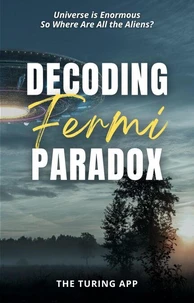 Decoding Fermi Paradox