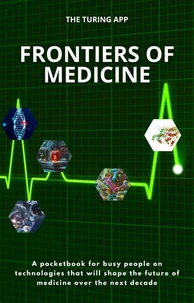 Frontiers of Medicine