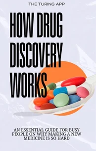 How Drug Discovery Works