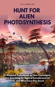 Hunt for Alien Photosynthesis