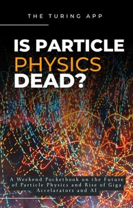 Is Particle Physics Dead?