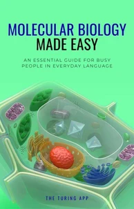 Molecular Biology Made Easy