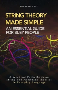 String Theory Made Simple