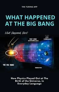What Happened At The Big Bang