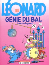  Turk et  De Groot - Léonard Tome 11 : Génie du bal.