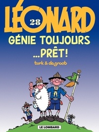  Turk et  De Groot - Léonard Tome 28 : Genie toujours... prêt !.