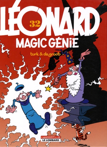  Turk et  De Groot - Léonard Tome 32 : Magic Génie.
