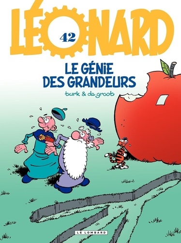 Léonard Tome 42 Le génie des grandeurs