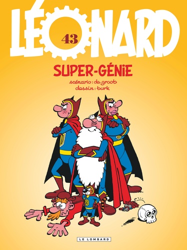 Léonard Tome 43 Super génie