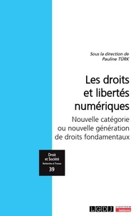 Les droits et libertés numériques