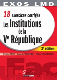 Les Institutions de la Ve République