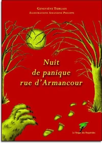 Nuit de panique rue d'Armancour