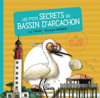 Les p'tits secrets du bassin d'Arcachon