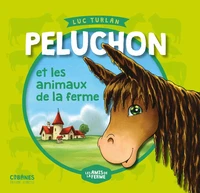 Peluchon et les animaux de la ferme