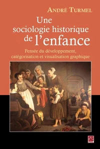 Une sociologie historique de l'enfance