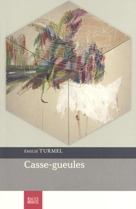 Casse-gueules
