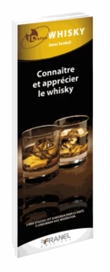 Connaître et apprécier le whisky