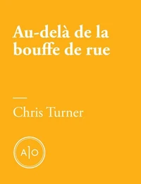Au-delà de la bouffe de rue