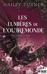 Les Lumières de l'Outremonde