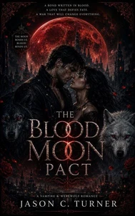 THE BLOOD MOON PACT