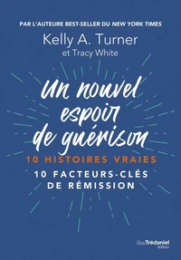 Un nouvel espoir de guérison