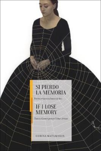  Turner Publicaciones - If I lose memory twenty contemporary cuban artists.