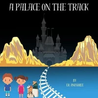 A Palace On the Track
