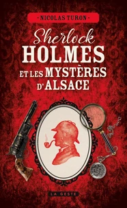Sherlock Holmes et les mystères de l'Alsace