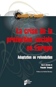 La crise de la protection sociale en Europe