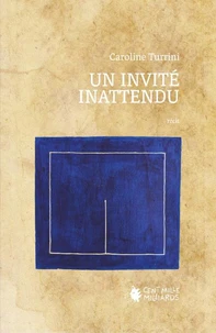 Un invité inattendu