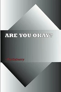 Are You Okay?