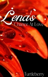 Lena's Chance at Love