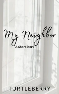 My Neighbor