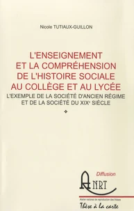 L'enseignement et la compréhension de l'histoire sociale au collège et au lycée