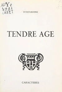 Tendre âge