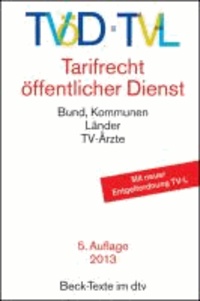 TVöD · TV-L Tarifrecht Öffentlicher Dienst - Bund, Kommunen, Länder, TV-Ärzte.