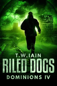 Riled Dogs