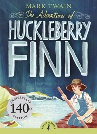 The adventures of Huckleberry Finn