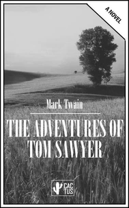 The Adventures of Tom Sawyer