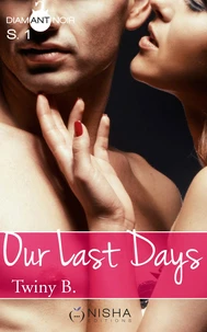 Our last days
