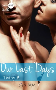 Our last days