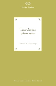 Txus Garcia - Txus García : poèmes queer - Poésie pour bonnes petites filles et Cet amour tordu.