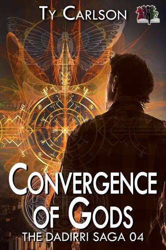  Ty Carlson - Convergence of Gods - The Dadirri Saga, #4.