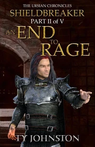Shieldbreaker: Episode 2: An End to Rage